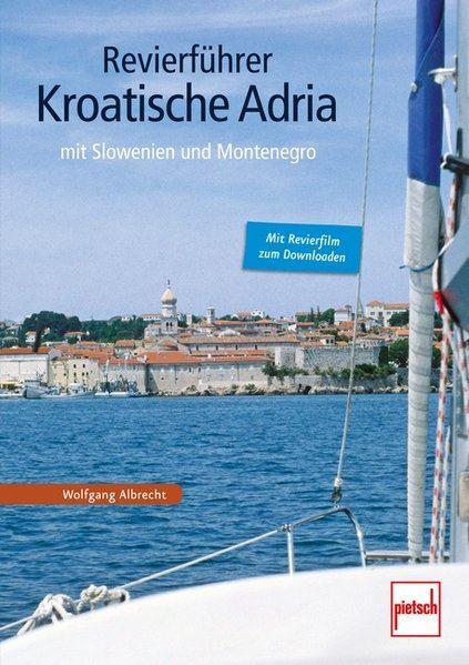 Revierführer Kroatische Adria